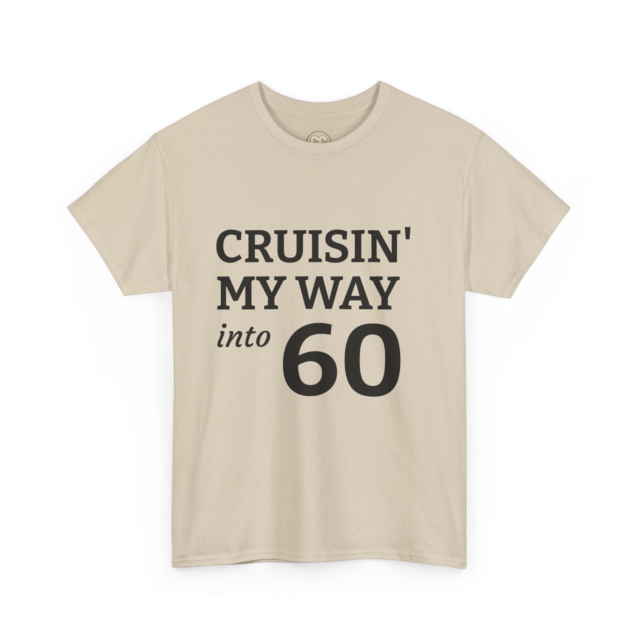 SS ICON Cruisin' My Way Into 60 T-Shirt — Funny 60th Birthday Tee