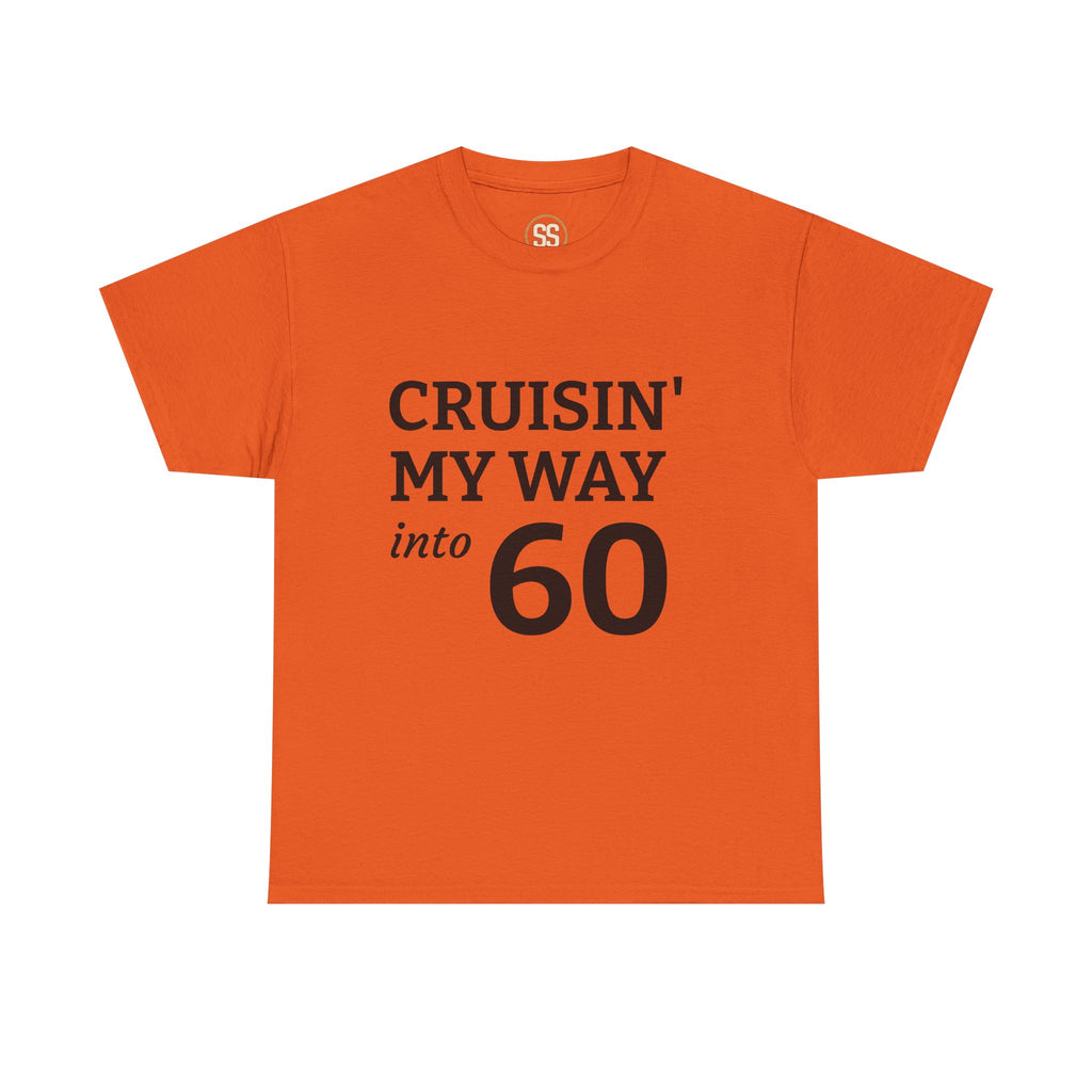 SS ICON Cruisin' My Way Into 60 T-Shirt — Funny 60th Birthday Tee